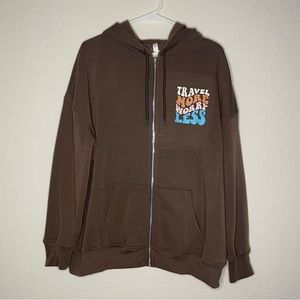 NWT Travel More Worry Less Zip Up Hoodie